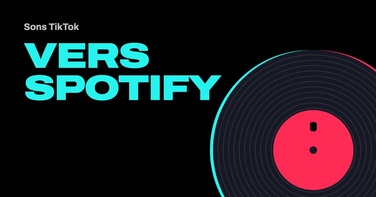Ajouter une musique TikTok à Spotify, Deezer ou Apple Music